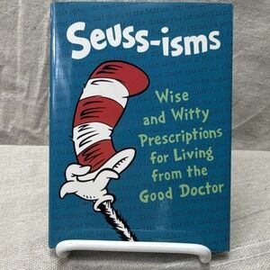 Dr Seuss Quote Book Seuss-isms Hardcover Wise & Witty Prescriptions